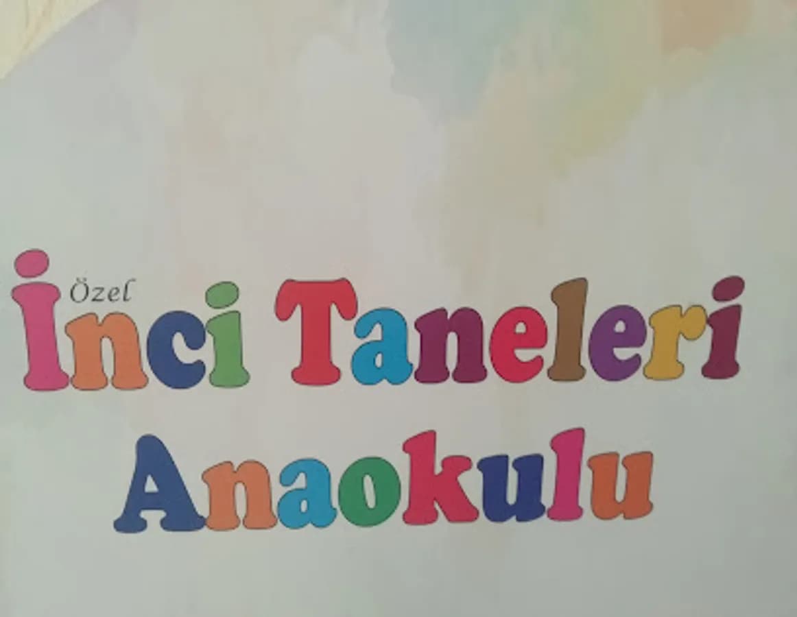 Özel İnci Taneleri Anaokulu - Fotoğraf