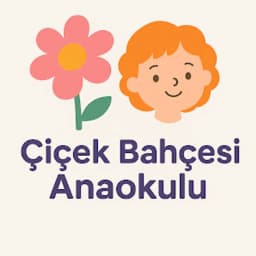 Çiçek Bahçesi Anaokulu - Fotoğraf